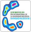 22 de mayo de 2014, Día Internacional de la Diversidad Biológica